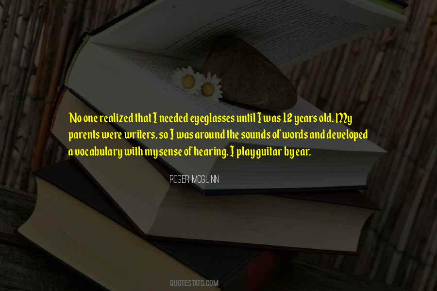 My Eyeglasses Quotes #1621133