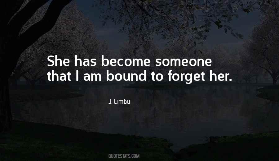 Quotes About To Forget Someone #1141844