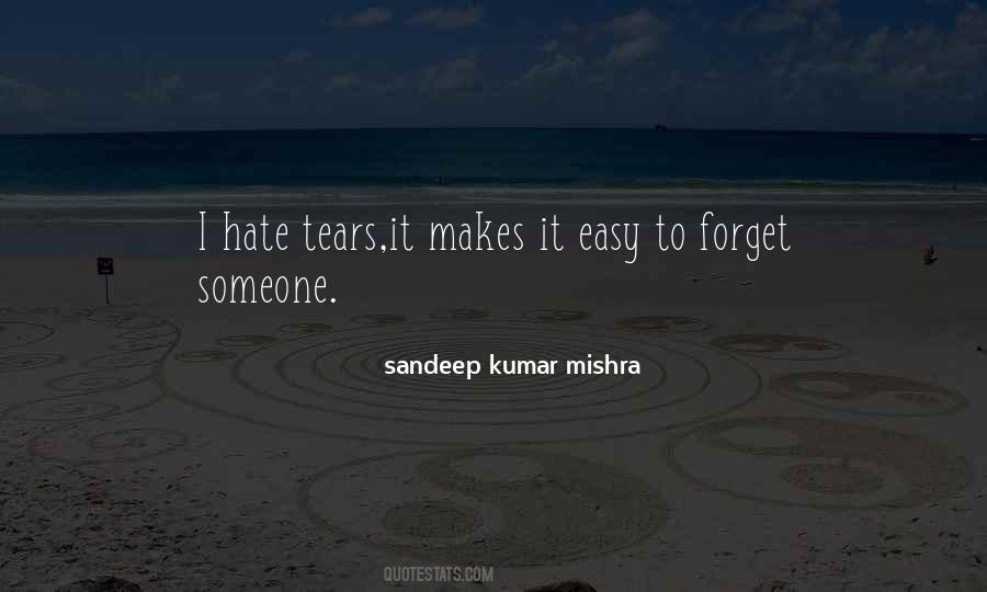 Quotes About To Forget Someone #1456480