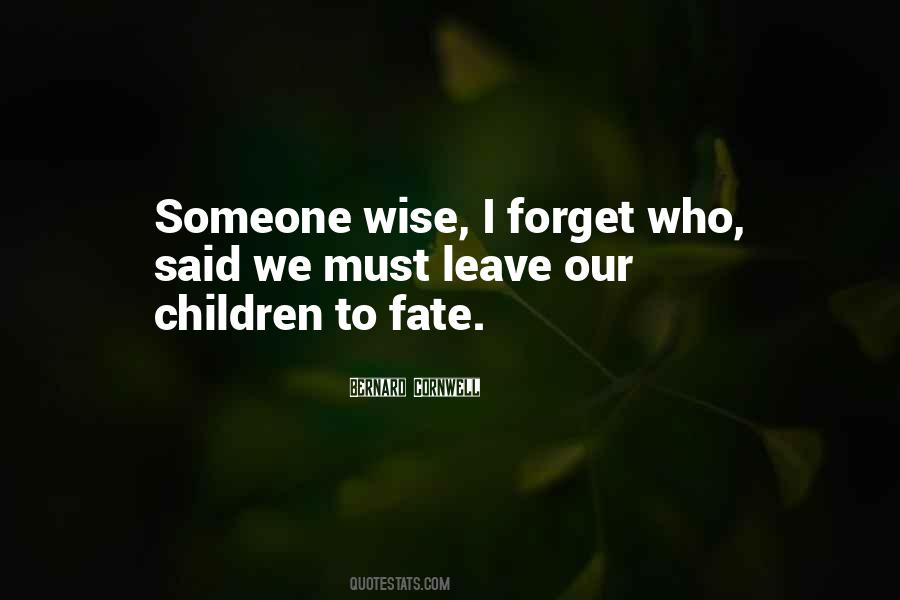 Quotes About To Forget Someone #227750