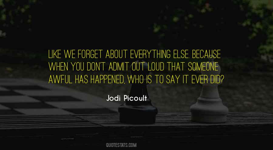 Quotes About To Forget Someone #312641