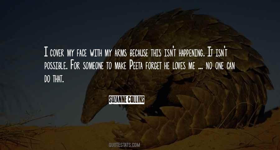 Quotes About To Forget Someone #542378
