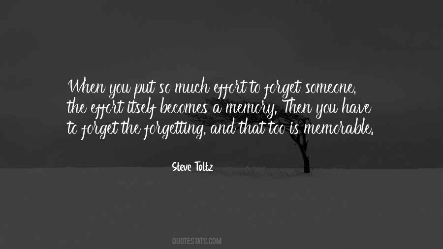 Quotes About To Forget Someone #694910