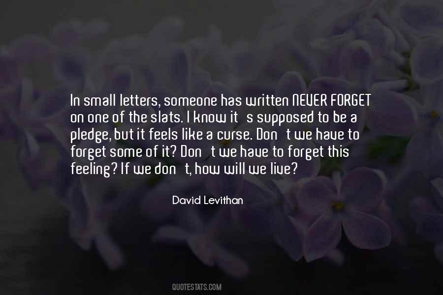 Quotes About To Forget Someone #857124