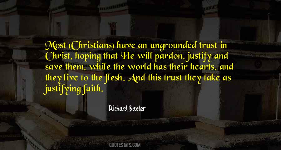 Justify Your Trust Quotes #126273