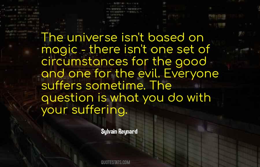 Quotes About Evil And Suffering #1193333