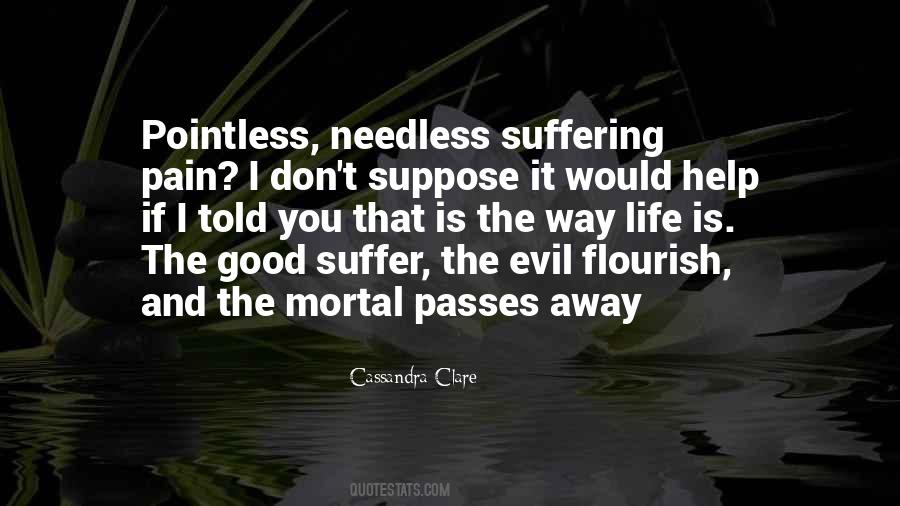 Quotes About Evil And Suffering #1232198