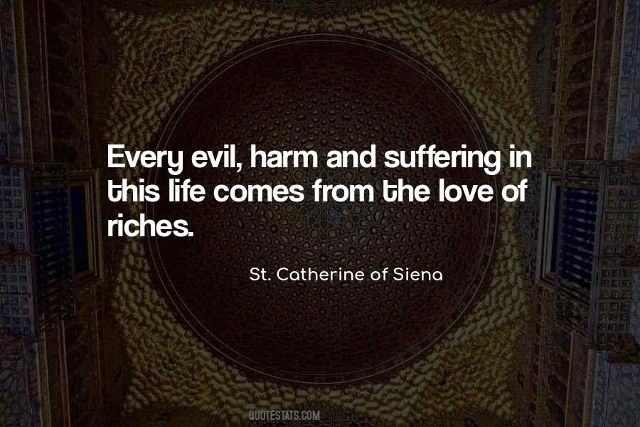 Quotes About Evil And Suffering #1638198