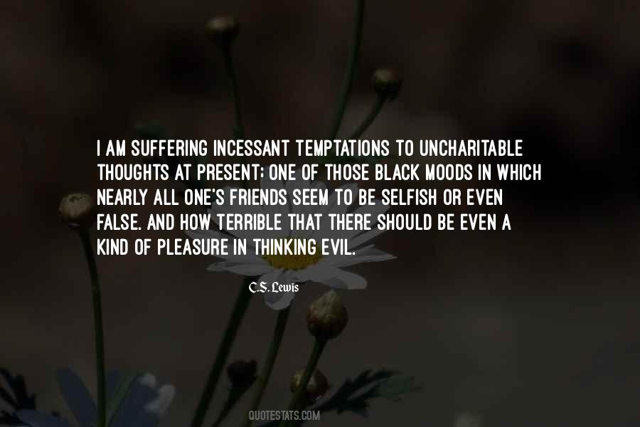 Quotes About Evil And Suffering #1739938