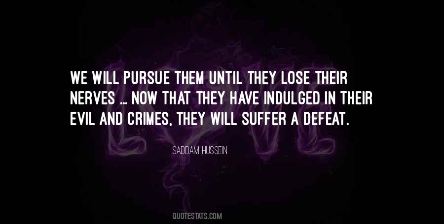 Quotes About Evil And Suffering #281424