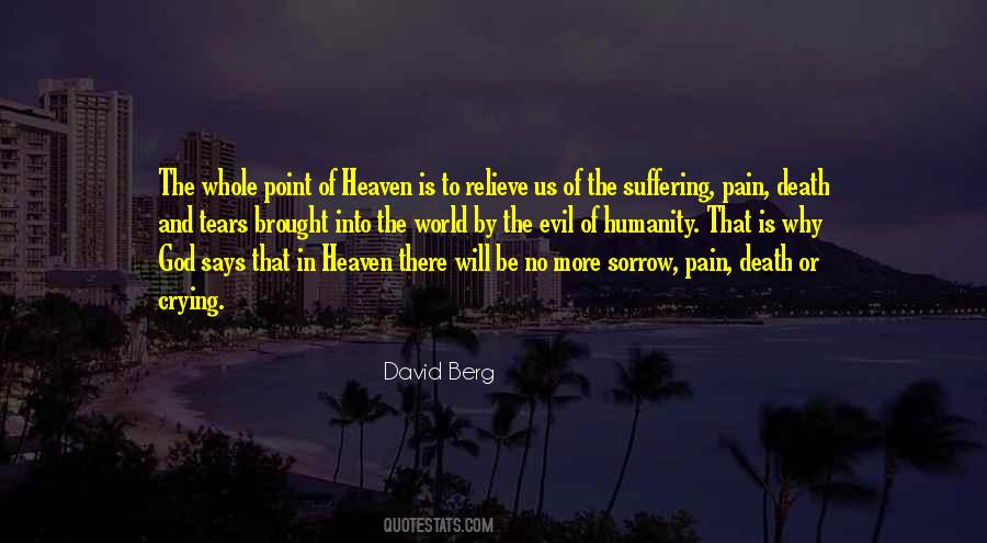 Quotes About Evil And Suffering #469135