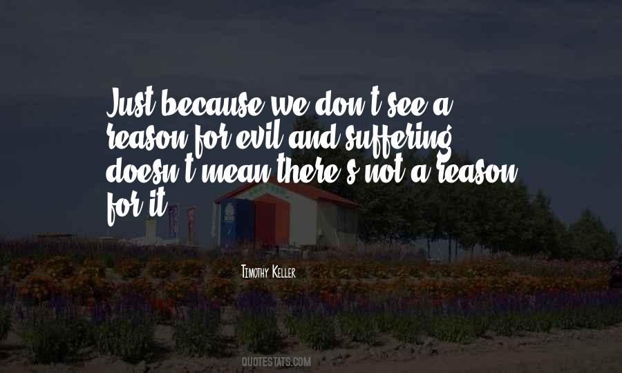 Quotes About Evil And Suffering #936006