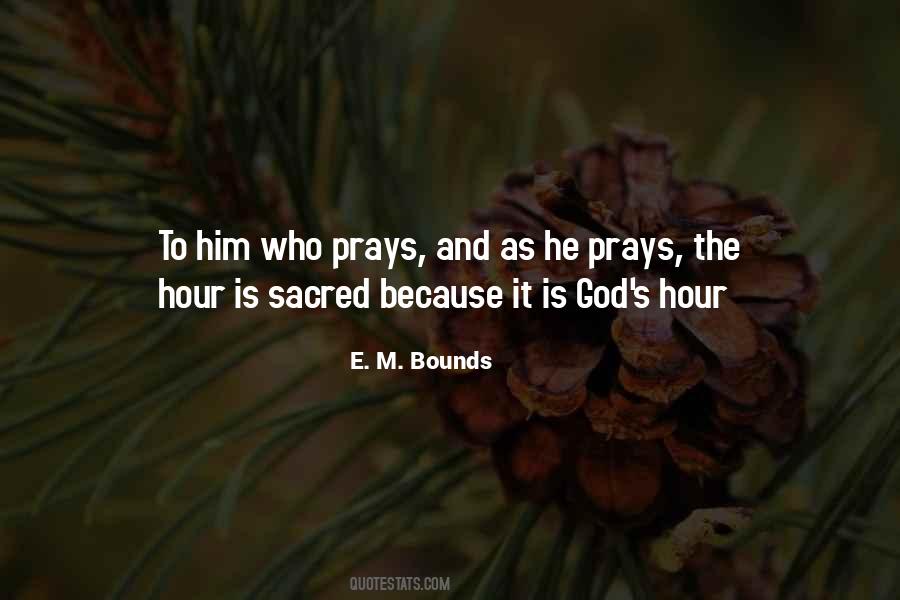 Prayer Bounds Quotes #1054043