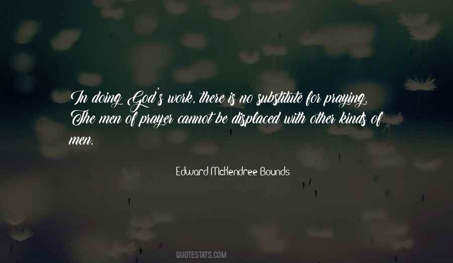 Prayer Bounds Quotes #1355205