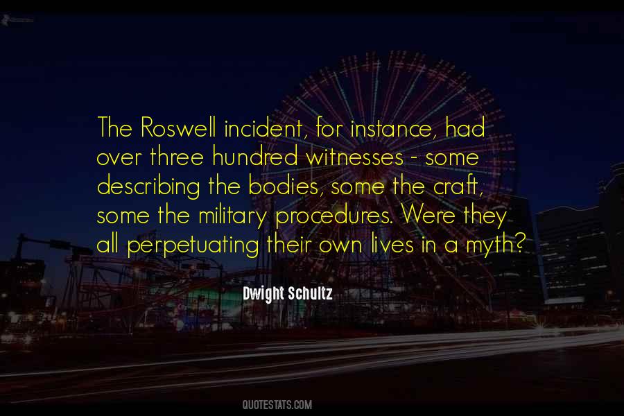 Quotes About Roswell Incident #996687