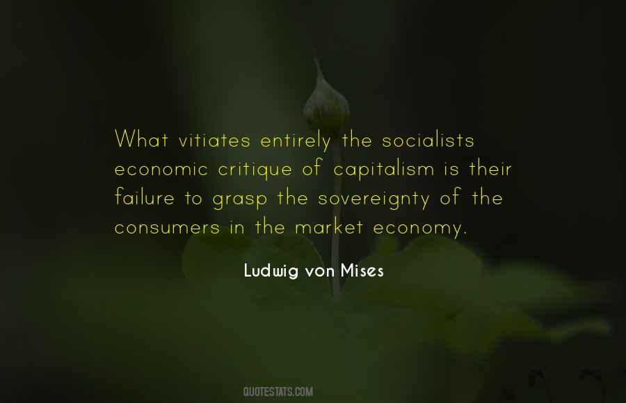 Quotes About The Failure Of Capitalism #1623047