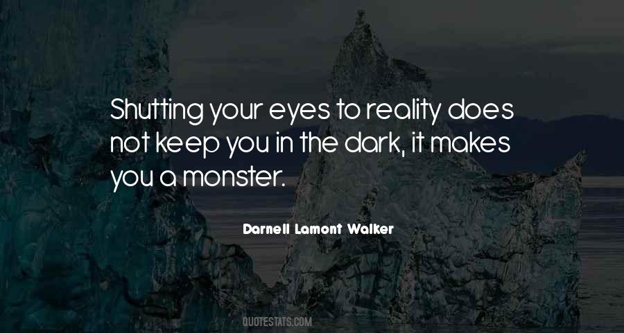 Quotes About Shutting Your Eyes #750700