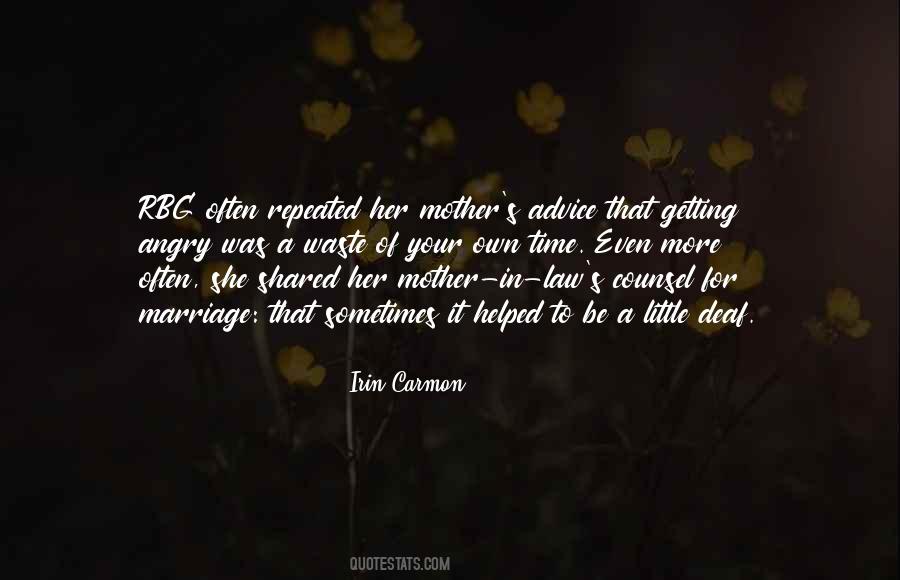 Quotes About Your Mother In Law #601613