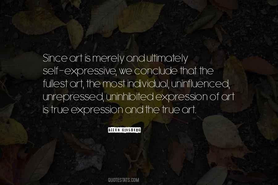 Quotes About Expression And Art #490816