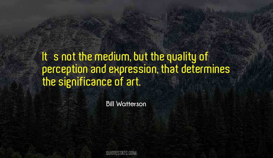 Quotes About Expression And Art #734819