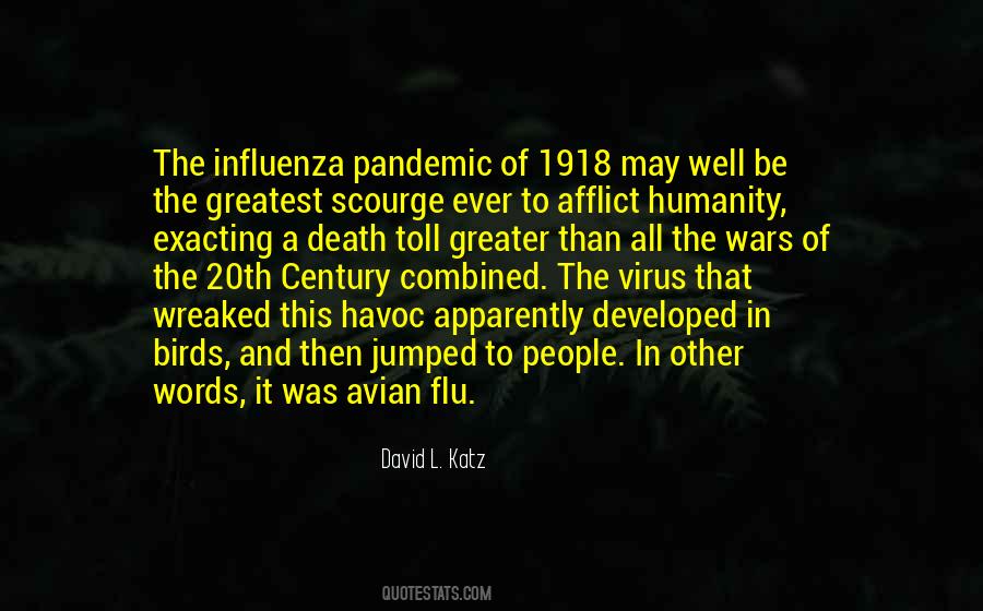 Flu Influenza Quotes #1396164