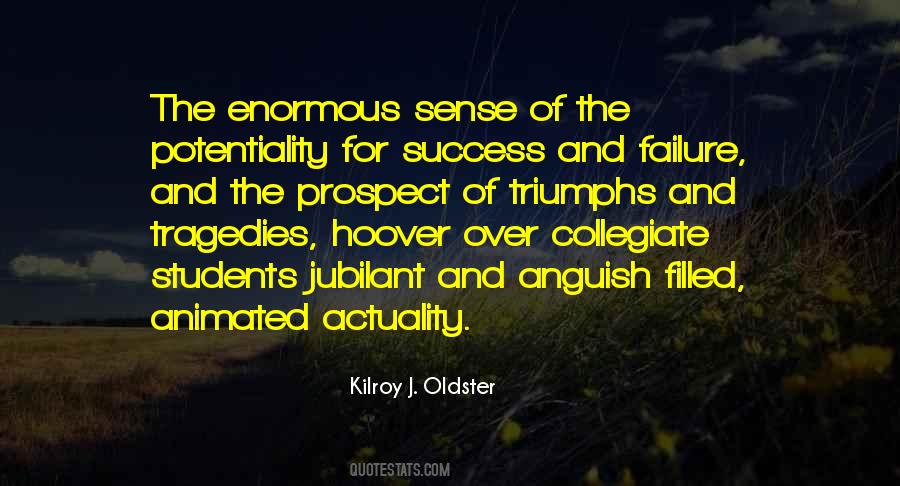 Actuality And Potentiality Quotes #786440