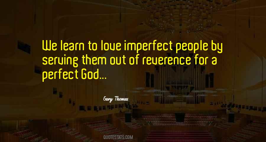 Reverence For God Quotes #83991