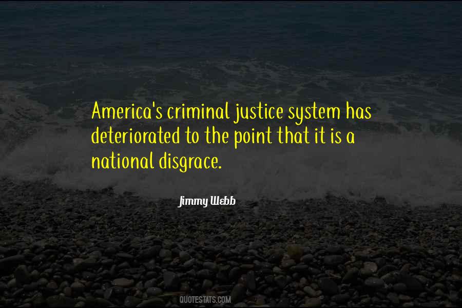 Quotes About Justice System #1277438