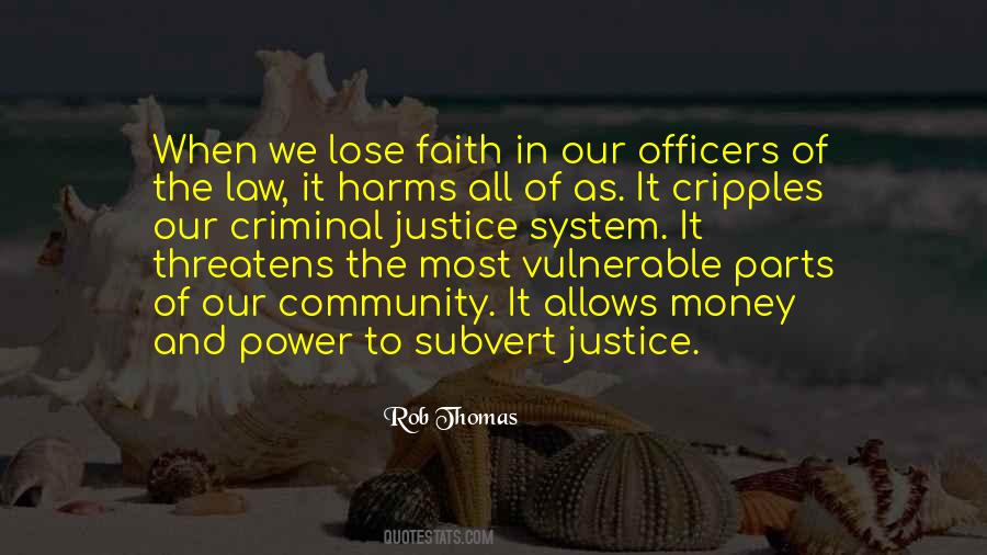 Quotes About Justice System #1330474