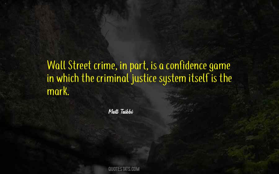Quotes About Justice System #1483486