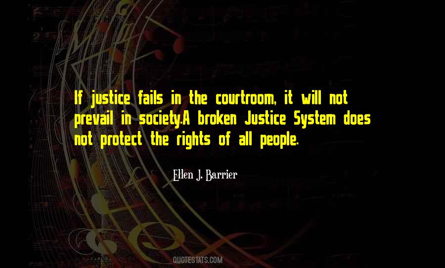 Quotes About Justice System #1742564