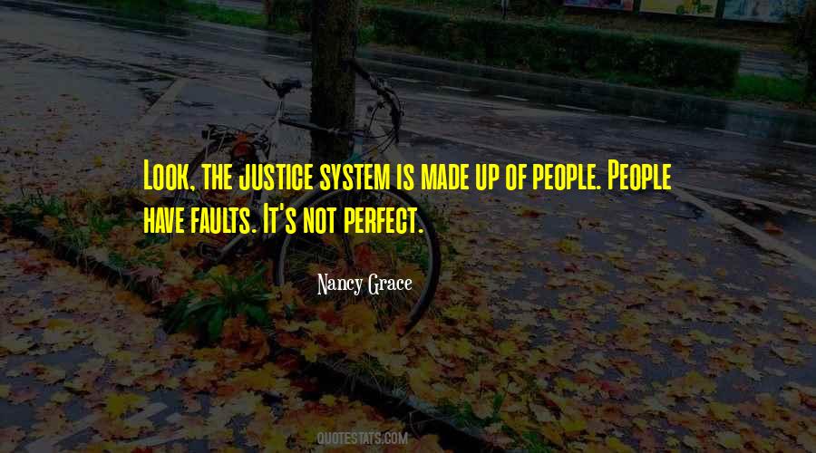 Quotes About Justice System #421018