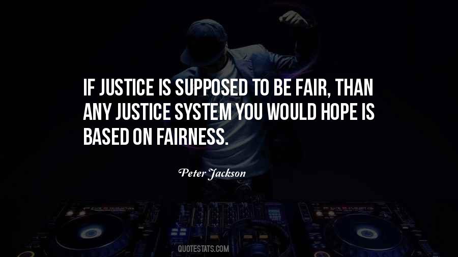 Quotes About Justice System #795423