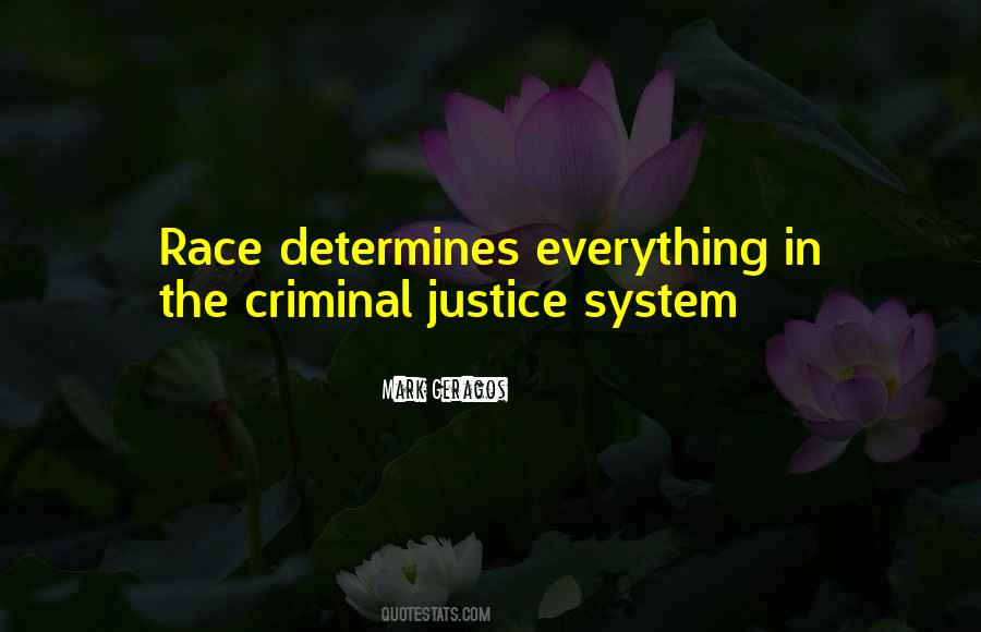 Quotes About Justice System #892224