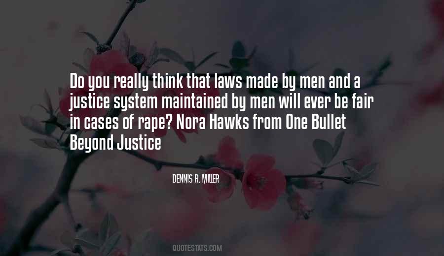 Quotes About Justice System #900557