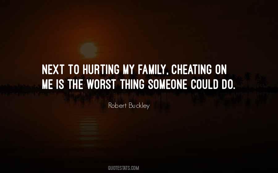 Quotes About Cheating On Someone #1043759