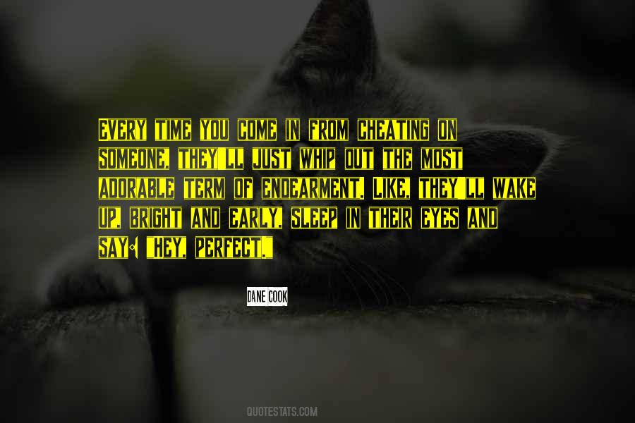 Quotes About Cheating On Someone #1458592