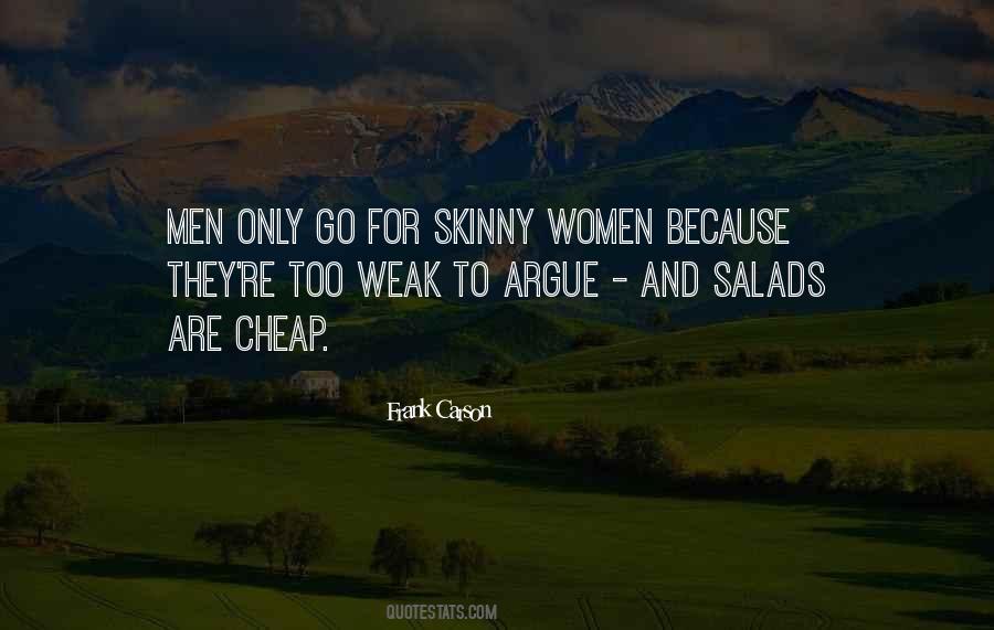 Skinny Men Quotes #1870921