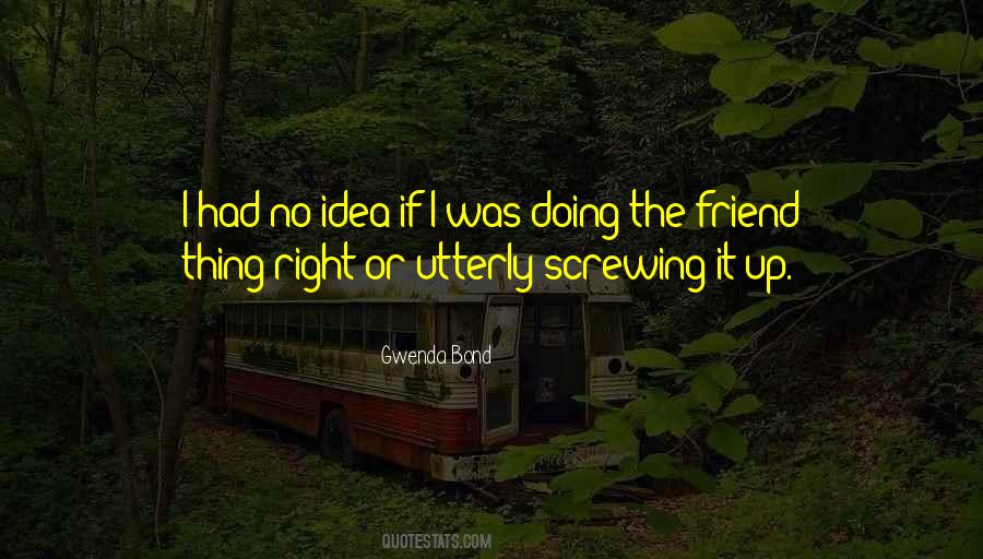 Quotes About Screwing Others #722540