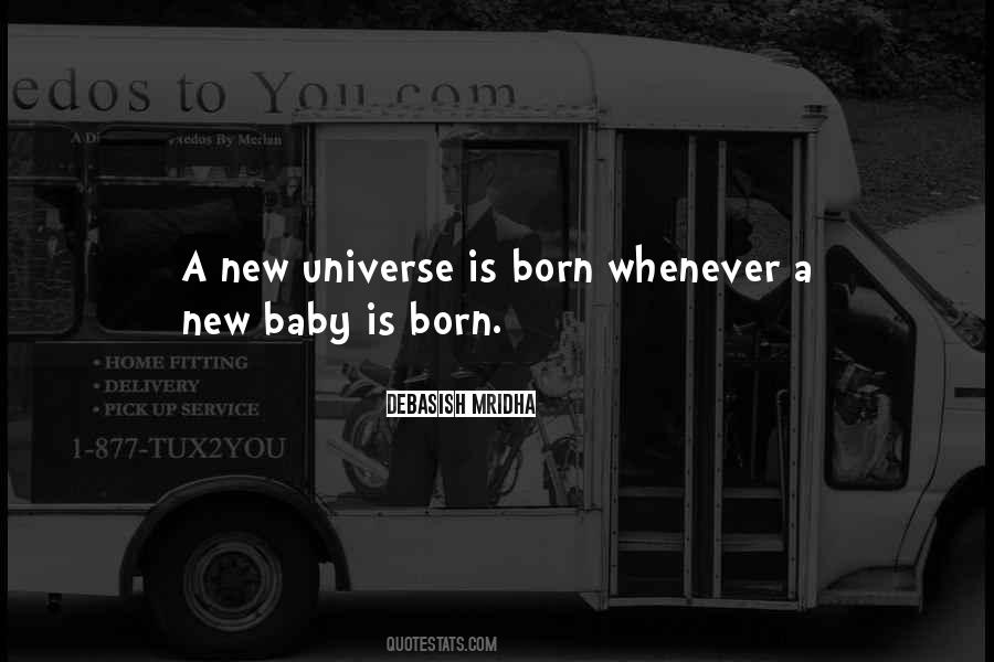 Debasish Mridha Baby Quotes #1777741