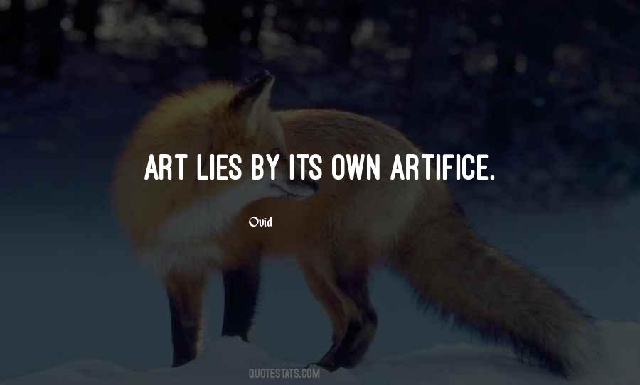 Quotes About Artifice #1227362