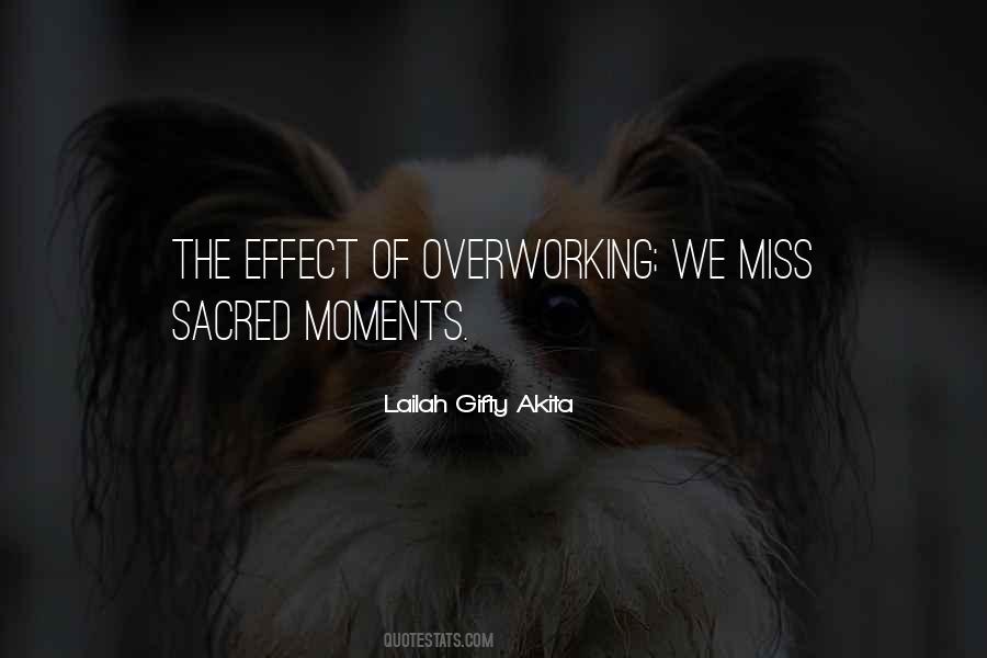 Quotes About Overworking #1247039