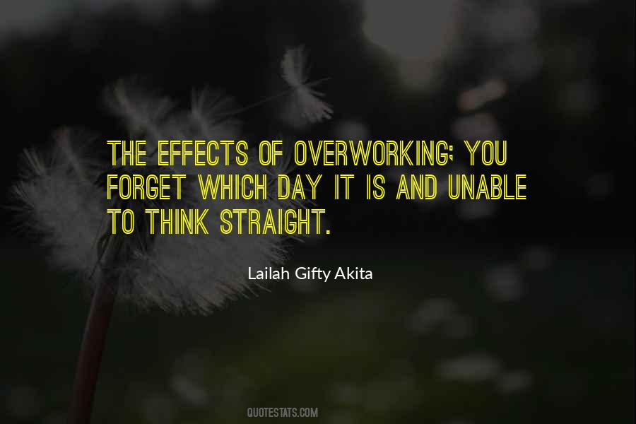 Quotes About Overworking #640220