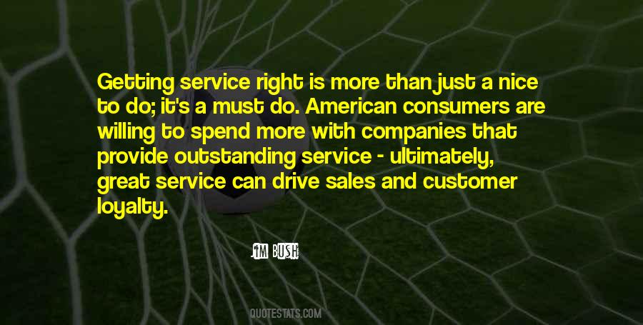 Quotes About Customer Loyalty #472361