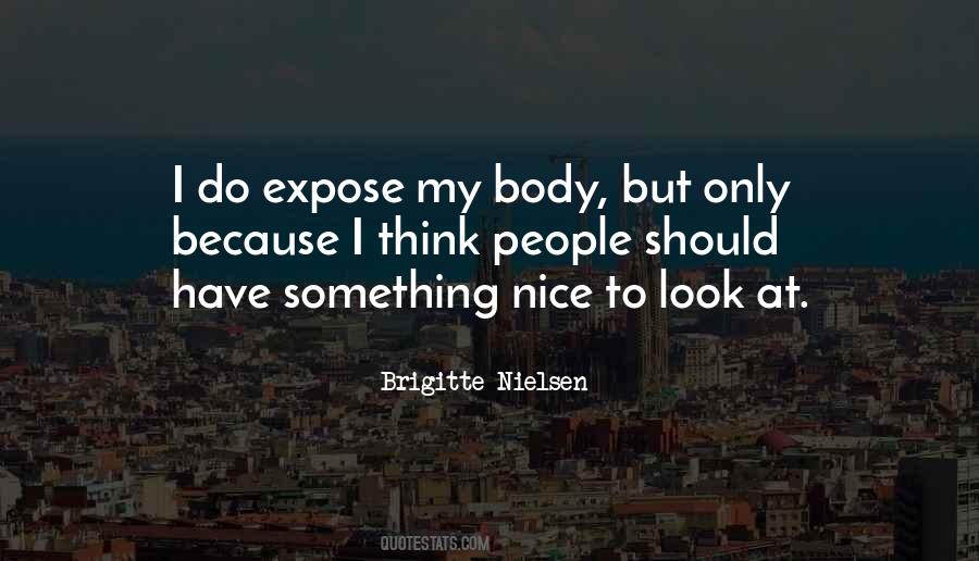 Body Expose Quotes #1111762