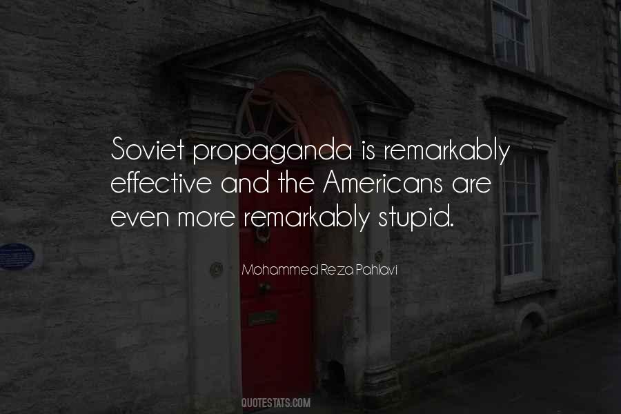 Quotes About Soviet Propaganda #959684