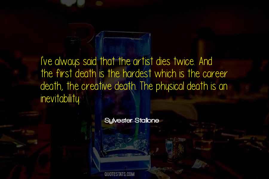 Quotes About The Inevitability Of Death #297338