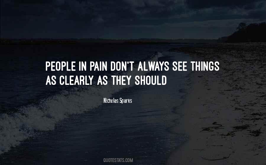 People In Pain Quotes #1458855