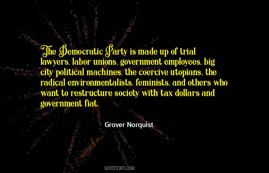 Quotes About Democratic Party #1237901