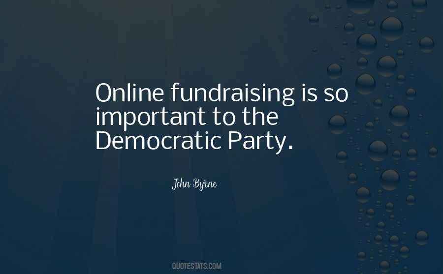 Quotes About Democratic Party #1732634